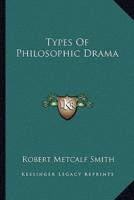 Types Of Philosophic Drama