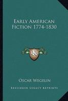 Early American Fiction 1774-1830