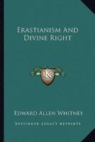 Erastianism And Divine Right
