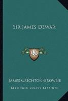 Sir James Dewar