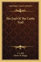The End Of The Cattle Trail