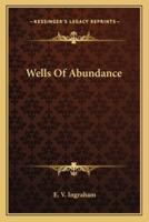 Wells Of Abundance