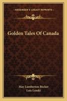 Golden Tales Of Canada
