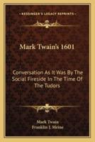 Mark Twain's 1601