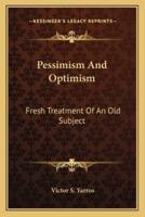 Pessimism And Optimism
