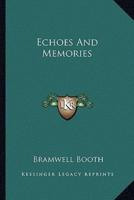 Echoes And Memories