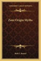Zuni Origin Myths