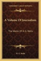 A Volume Of Journalism