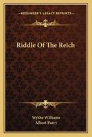 Riddle Of The Reich