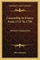 Censorship In France From 1715 To 1750