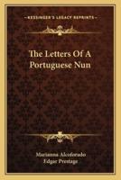 The Letters Of A Portuguese Nun