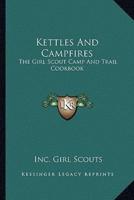 Kettles and Campfires