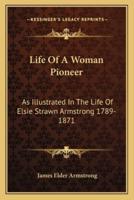Life Of A Woman Pioneer