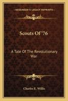 Scouts Of '76