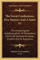 The Great Confessions, Five Sinners And A Saint V1