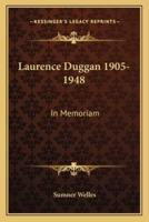 Laurence Duggan 1905-1948