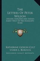 The Letters Of Peter Wilson