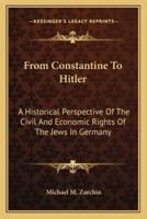 From Constantine To Hitler