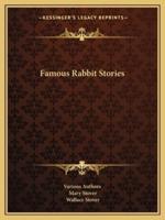 Famous Rabbit Stories