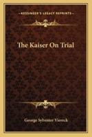The Kaiser On Trial