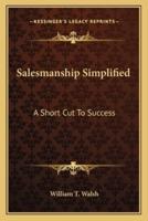 Salesmanship Simplified