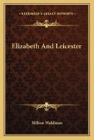 Elizabeth And Leicester
