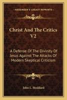 Christ And The Critics V2