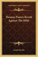 Thomas Paine's Revolt Against The Bible