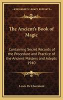 The Ancient's Book of Magic