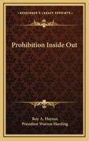 Prohibition Inside Out