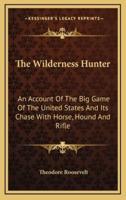 The Wilderness Hunter