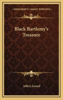 Black Bartlemy's Treasure