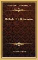 Ballads of a Bohemian