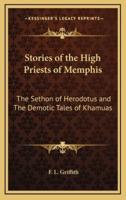 Stories of the High Priests of Memphis