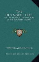The Old North Trail