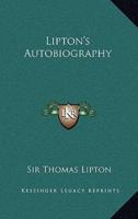 Lipton's Autobiography