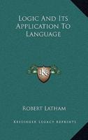 Logic And Its Application To Language