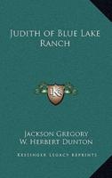 Judith of Blue Lake Ranch