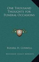 One Thousand Thoughts for Funeral Occasions