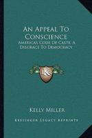 An Appeal To Conscience