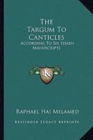 The Targum To Canticles