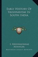 Early History Of Vaishnavism In South India