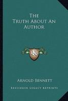 The Truth About an Author