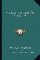 My Impressions Of America