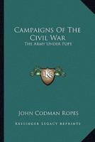 Campaigns Of The Civil War