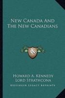 New Canada And The New Canadians