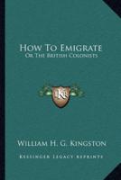 How To Emigrate