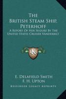 The British Steam Ship, Peterhoff