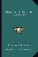 Minnesota And The Far West