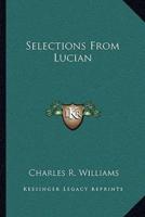 Selections From Lucian